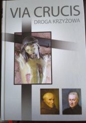 Okładka książki Via Crucis. Droga Krzyżowa Rafał Sebastian Pujsza