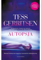Okładka książki Autopsja Tess Gerritsen
