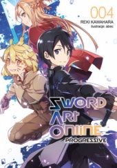 Okładka książki Sword Art Online: Progressive #4 Reki Kawahara