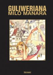 Okładka książki Guliweriana (wydanie limitowane) Milo Manara
