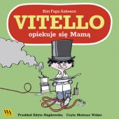 Okładka książki Vitello opiekuje się Mamą Kim Fupz Aakeson