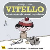 Okładka książki Vitello kupuje wspaniały prezent gwiazdkowy Kim Fupz Aakeson