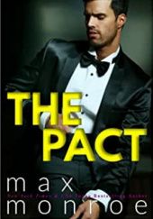 Okładka książki The Pact Max Monroe