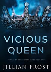 Okładka książki Vicious Queen Jillian Frost