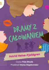 Okładka książki Dramy z całowaniem Astrid Heise-Fjeldgen