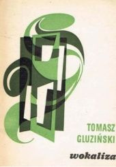 Okładka książki Wokaliza Tomasz Gluziński