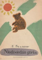 Okładka książki Niedźwiedzia górka Nikołaj Sładkow