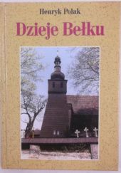 Okładka książki Dzieje Bełku Henryk Polak