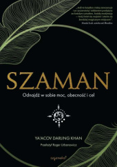 Okładka książki Szaman Ya'acov Darling Khan