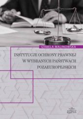 Okładka książki Instytucje ochrony prawnej w wybranych państwach pozaeuropejskich Izabela Malinowska