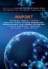 Okładka książki Raport zawierający diagnozę i prognozę globalnego kryzysu finansowo-gospodarczego zdeterminowanego przez pandemię koronawirusa w obszarze gospodarczym, społecznym, politycznym i geopolitycznym Konrad Golczak,&nbsp;Rafał Kołodziejczyk,&nbsp;Adrian Mitręga,&nbsp;Krzysztof Pająk,&nbsp;Aleksandra Skrabacz,&nbsp;Paweł Soroka,&nbsp;Piotr L. Wilczyński