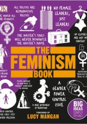 Okładka książki The Feminism Book Lucy Mangan