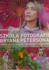 Szkoła Fotografii Bryana Petersona
