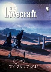 Okładka książki Cień spoza czasu H.P. Lovecraft