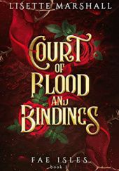 Okładka książki Court of Blood and Bindings Lisette Marshall