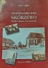 Okładka książki Podpoznańska Wieś Skórzewo Artur Kijas