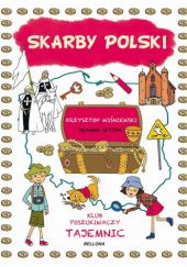 Okładka książki Skarby Polski Joanna Myjak, Krzysztof Wiśniewski