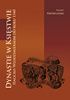 Okładka książki Dynastie w Księstwie Halicko-Włodzimierskim do roku 1340 Ryszard Przybyliński