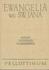 Okładka książki Ewangelia według Św. Jana Lech Stachowiak