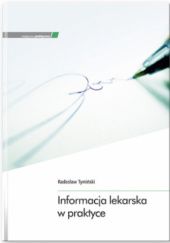 Okładka książki Informacja lekarska w praktyce Radosław Tymiński