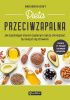 Okładka książki Dieta przeciwzapalna. Jak zapobiegać stanom zapalnym i jak je zmniejszać, by cieszyć się zdrowiem Anoushka Davy