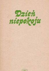 Okładka książki Dzień niepokoju Henryk Bardijewski