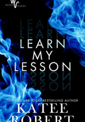 Okładka książki Learn my lesson Katee Robert