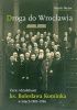 Okładka książki Droga do Wrocławia. Życie i działalność ks. Bolesława Kominka w latach 1903–1956 Marek Mutor