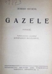 Okładka książki Gazele. Powieść Robert Smythe Hichens