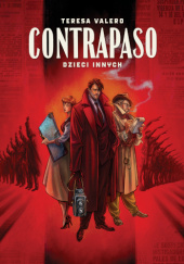 Okładka książki Contrapaso. Dzieci innych Teresa Valero
