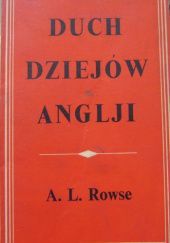 Okładka książki Duch dziejów Anglji Alfred Leslie Rowse