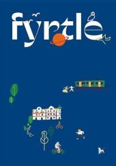 Okładka książki Fyrtle. Z życia poznańskich osiedli praca zbiorowa