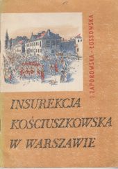Okładka książki Insurekcja Kościuszkowska w Warszawie Irena Zaporowska-Łossowska