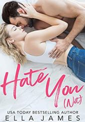 Hate You (Not)