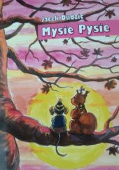 Okładka książki Mysie Pysie Jacek Dudzic