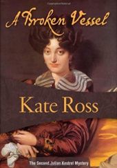 Okładka książki A Broken Vessel Kate Ross