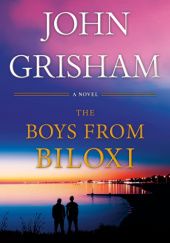 Okładka książki The Boys from Biloxi John Grisham