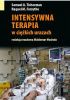 Okładka książki Intensywna terapia w ciężkich urazach Raquel M. Forsythe,&nbsp;Samuel A. Tisherman