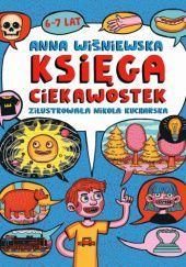 Okładka książki Księga ciekawostek Anna Wiśniewska