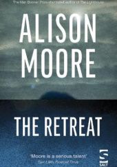 Okładka książki The Retreat Alison Moore