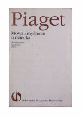 Okładka książki Mowa i myślenie u dziecka Jean Piaget