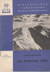 Okładka książki Jak powstają góry Edward Passendorfer