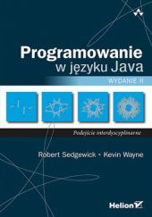Okładka książki Programowanie w języku Java : podejście interdyscyplinarne Robert Sedgewick, Kevin Wayne
