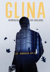 Okładka książki Glina - kryminalna gra fabularna Marcin Sindera