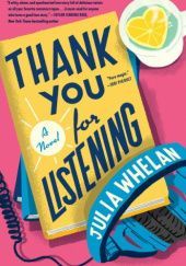 Okładka książki Thank You for Listening Julia Whelan