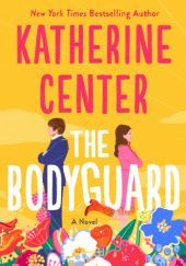 Okładka książki The Bodyguard Katherine Center