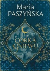 Okładka książki Córka gniewu Maria Paszyńska