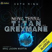 Okładka książki Nova Terra: Titan and Greymane Seth Ring
