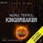 Okładka książki Nova Terra: Kingbreaker Seth Ring