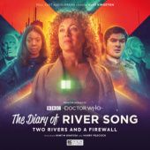 Okładka książki The Diary of River Song Series 10: Two Rivers and a Firewall Tim Foley, Lizzie Hopley, Barnaby Kay, Lauren Mooney, Stewart Pringle